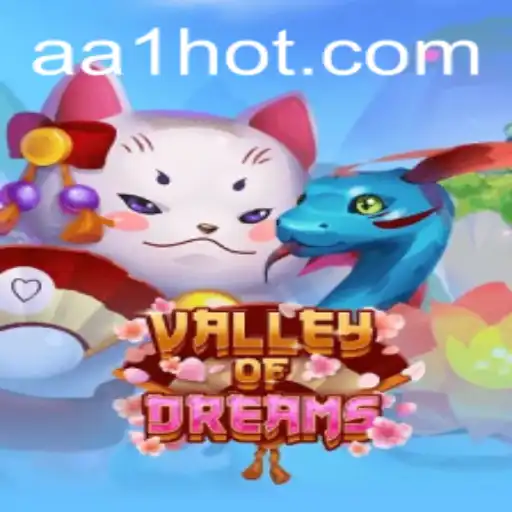Descubra a Magia do ValleyofDreams: O Mundo Encantado de AA1.COM